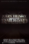 John Henry and the Railroad