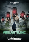 VICE News Presents: Vigilante, Inc.