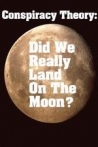 Conspiracy Theory: Did We Land on the Moon?