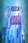 Houston Beauty