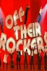 Off Their Rockers