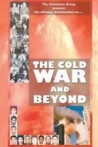 The Cold War and Beyond