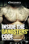 Inside the Gangsters Code