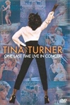 Tina Turner One Last Time Live in Concert