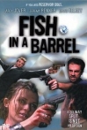 Fish in a Barrel