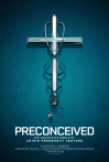 Preconceived