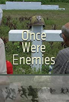 Once Were Enemies