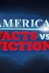 America Facts vs Fiction