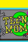 Teen Mom 3