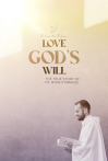 Love God's Will