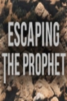 Escaping the Prophet