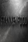 Frankenfood