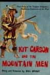 Kit Carson and the Mountain Men