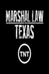 Marshal Law: Texas