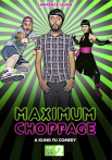Maximum Choppage