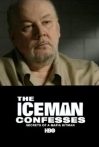 The Iceman Confesses: Secrets Of A Mafia Hitman
