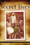 Secret Lives Hidden Children and Their Rescuers During WWII