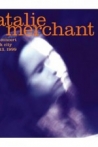 Natalie Merchant Live in Concert