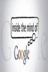 Inside the Mind of Google