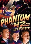 The Phantom of 42nd Street (1945)