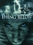 Thing Below, The