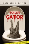 Toilet Gator