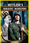 Hitler's Jurassic Park