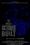 Houses October Built Documentary