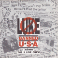 Luke feat. 2 Live Crew: Banned in the U.S.A.