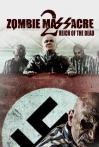Zombie Massacre 2 Reich of the Dead