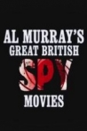 Al Murray's Great British Spy Movies