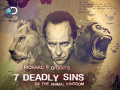 Richard E Grant's 7 Deadly Sins