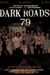 Dark Roads 79