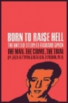 Richard Speck: Born to Raise Hell