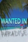 Wanted in Paradise