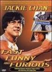 Jackie Chan Fast Funny and Furious