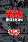 The Real Video: Since Day One