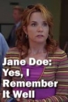 Jane Doe Yes I Remember It Well
