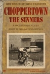 Choppertown The Sinners