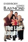 Everybody Loves Raymond The Last Laugh