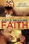 Just a Measure of Faith