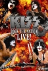 Kiss Rock the Nation - Live