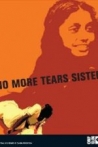 No More Tears Sister
