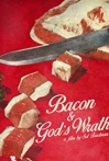 Bacon & Gods Wrath