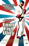 Foot Fist Way, The