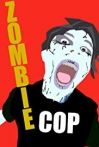 Zombie Cop