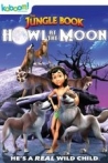 The Jungle Book: Howl at the Moon