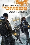 Tom Clancy's the Division: Agent Origins