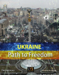 Ukraine: Path to Freedom