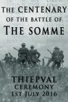 The Centenary of the Battle of the Somme: Thiepval